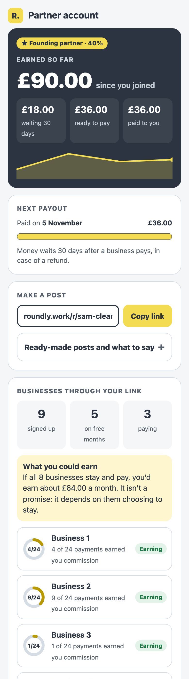 Example partner account: £90 earned, £36 ready to pay on 5 November, 9 businesses signed up, 3 paying, and what you could earn if they all stay